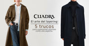 El arte del layering: 5 trucos para superponer prendas como un experto